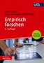 Empirisch forschen