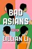 Bad Asians