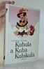 Kubula a Kuba Kubikula