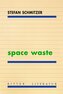 space waste