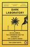Dark Laboratory