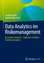 Data Analytics im Risikomanagement