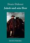 Jakob und sein Herr