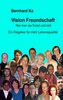 Vision Freundschaft