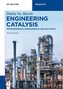 Engineering Catalysis