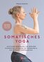 Somatisches Yoga