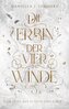 Die Erbin der vier Winde