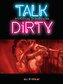 Talk Dirty 1