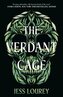 The Verdant Cage