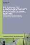 Language Contact in a Postcolonial Setting