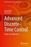Advanced Discrete-Time Control