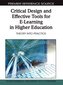 Critical Design and Effective Tools for E-Learning in Higher Education: Theory Into Practice