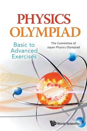 Physics Olympiad - Basic to Advanced Exercises