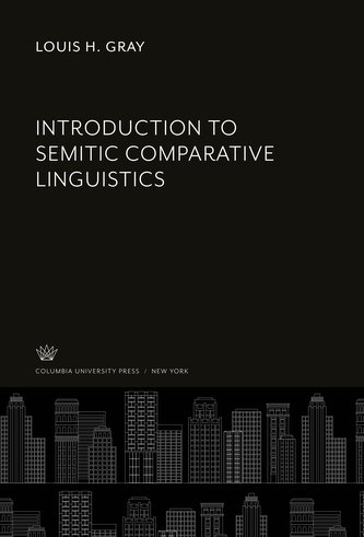 Introduction to Semitic Comparative Linguistics