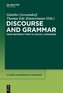 Discourse and Grammar