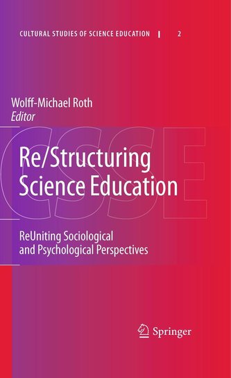 Re/Structuring Science Education
