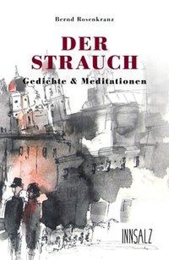 DER STRAUCH