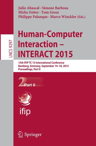 Human-Computer Interaction - INTERACT 2015