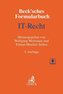 Beck'sches Formularbuch IT-Recht