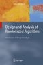 Design and Analysis of Randomized Algorithms