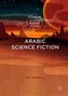 Arabic Science Fiction