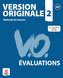 Version originale. Les évaluations. Livre + CD Audio-ROM