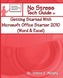 Getting Started with Microsoft Office Starter 2010 (Word & Excel)