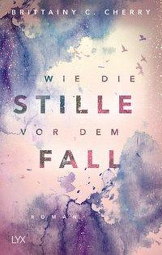 Wie die Stille vor dem Fall. Erstes Buch