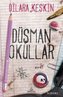 Düsman Okullar
