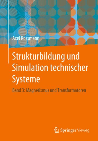 Strukturbildung und Simulation technischer Systeme