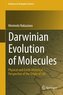 Darwinian Evolution of Molecules