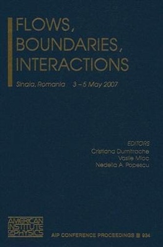 Flows, Boundaries, Interactions
