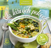 Síla léčivých polévek