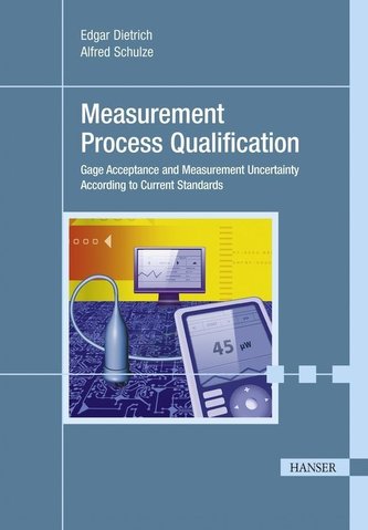 Measurement Process Qualification