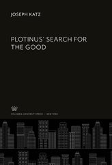 Plotinus' Search for the Good