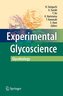 Experimental Glycoscience