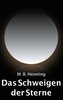 Das Schweigen der Sterne