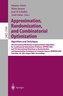Approximation, Randomization, and Combinatorial Optimization