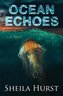 Ocean Echoes