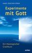 Experimente mit Gott