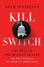 Kill Switch