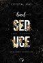 Bad Seduce