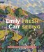 Emily Carr: Fresh Seeing