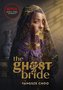 The Ghost Bride. Narzeczona ducha