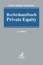 Rechtshandbuch Private Equity