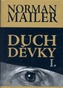 Duch děvky I.
