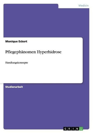 Pflegephänomen Hyperhidrose