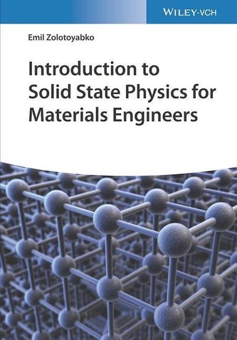 Introduction to Solid State Physics for Materials Engineers