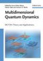 Multidimensional Quantum Dynamics