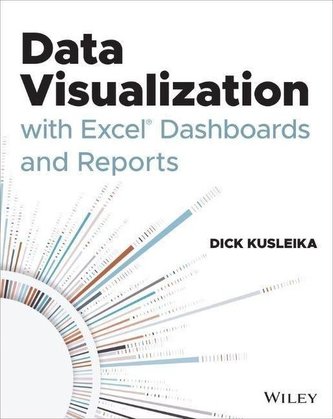 Data Visualization with Excel Dashboards and Reports